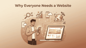 why everyone needs a website