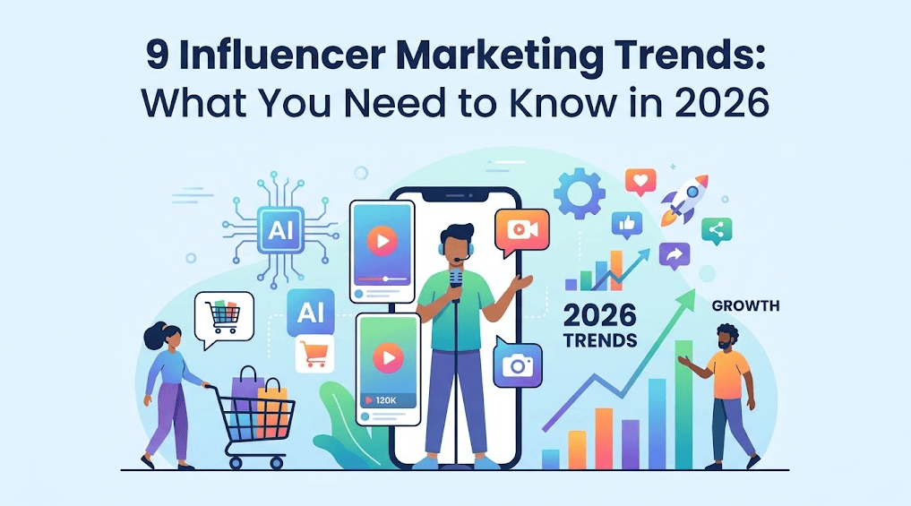 9 influencer marketing trends 2